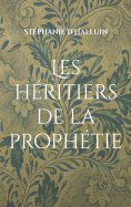 ebook: Les héritiers de la prophétie