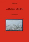 ebook: La Chute de la Bastille