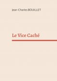 eBook: Le Vice Caché