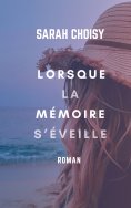 ebook: Lorsque la memoire s'eveille