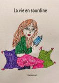 ebook: La vie en sourdine