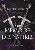 eBook: Le Mémoire des Satires