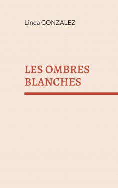 eBook: Les ombres blanches
