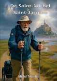 eBook: De Saint-Michel à Saint-Jacques