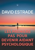 eBook: Les premiers pas pour devenir aidant psychologique