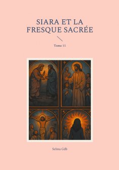 ebook: Siara et la fresque sacrée