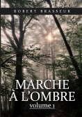 eBook: Marche à l'ombre