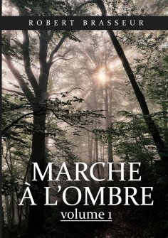 eBook: Marche à l'ombre