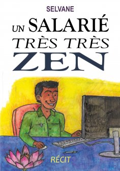 ebook: Un salarié très très zen