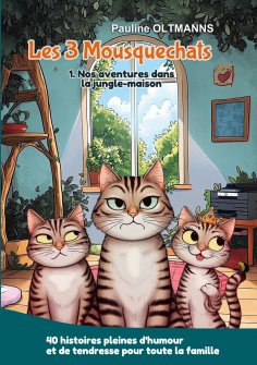 ebook: Les 3 Mousquechats