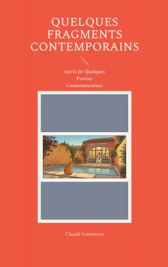 ebook: Quelques fragments contemporains
