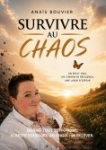 ebook: Survivre au chaos