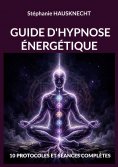 ebook: Guide d'hypnose énergétique