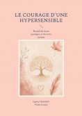 ebook: Le courage d'une hypersensible