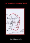 ebook: La jumelle diabolique
