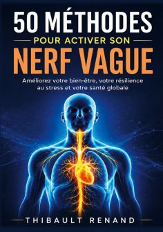 ebook: 50 méthodes pour activer son nerf vague