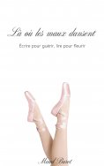 ebook: Là où les maux dansent