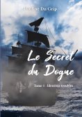 ebook: Le Secret du Dogue