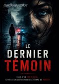 ebook: Le dernier témoin