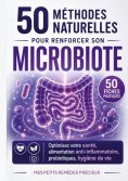 ebook: 50 méthodes naturelles pour renforcer son microbiote