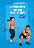 ebook: La préparation physique pour les ados