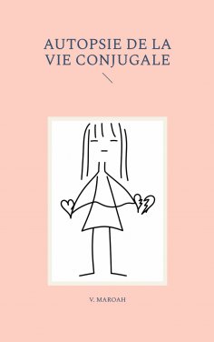 ebook: Autopsie de la vie conjugale