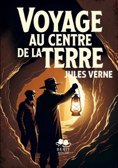 ebook: Voyage au centre de la Terre