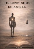 ebook: Les larmes grises de douleur