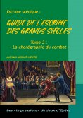 ebook: Guide de l'escrime des "grands siècles"