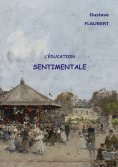 eBook: L'éducation sentimentale