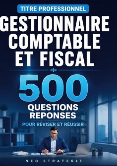 ebook: Titre professionnel gestionnaire comptable et fiscal