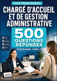 ebook: Titre professionnel chargé d’accueil et de gestion administrative