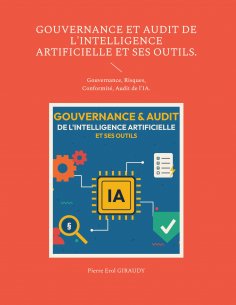 ebook: Gouvernance et audit de l'intelligence artificielle et ses outils.