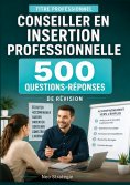 ebook: Titre professionnel conseiller en insertion professionnelle