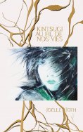ebook: Kintsugi au fil de nos vies