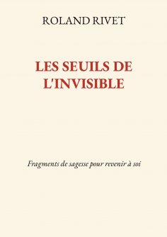ebook: Les Seuils de l'invisible