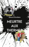 ebook: Meurtre aux thermes