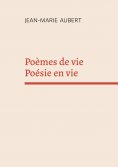 ebook: Poèmes de vie  Poésie en vie