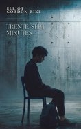 ebook: Trente-sept minutes