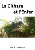 ebook: La Cithare et l'Enfer