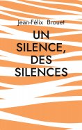 eBook: Un silence, des silences