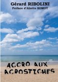 eBook: Accro aux accrostiches