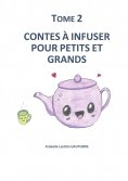 eBook: CONTES A INFUSER POUR PETITS ET GRANDS