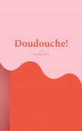 eBook: Doudouche!