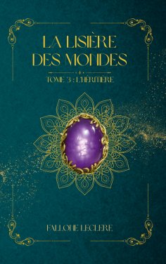 eBook: La Lisière des Mondes