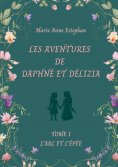 eBook: Les Aventures de Daphné et Délizia