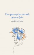 eBook: Les gens qu'on ne voit qu'une fois