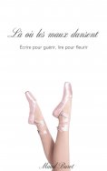 ebook: Là où les maux dansent