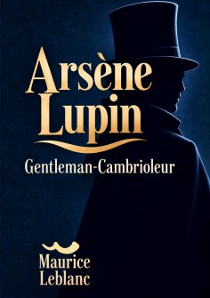 ebook: Arsène Lupin Gentleman-Cambrioleur