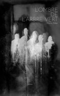 ebook: L'ombre de l'arbre vert